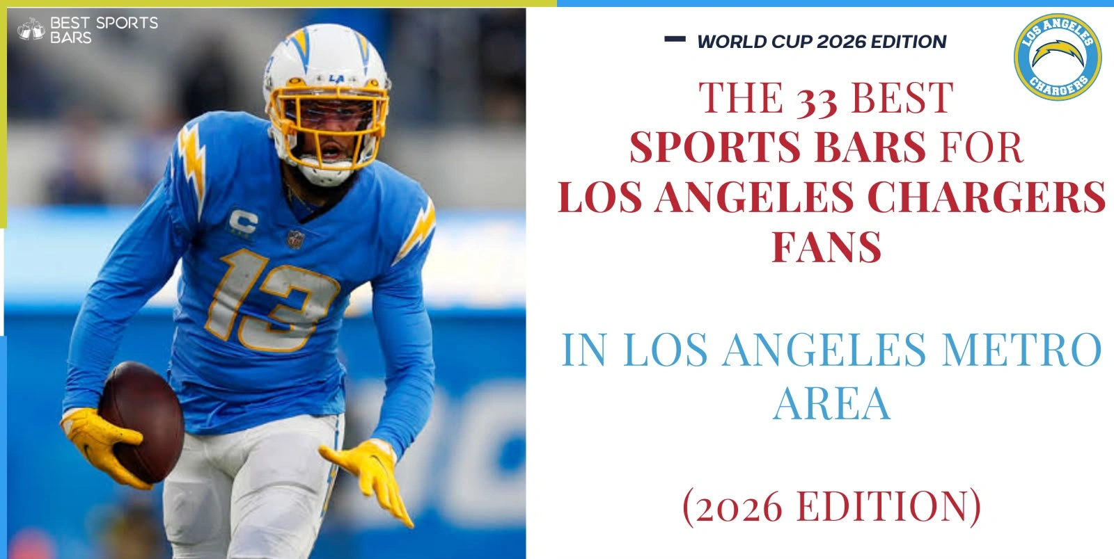 The 33 Best Sports Bars for Los Angeles Chargers Fans in Los Angeles Metro Area (2026 Edition)